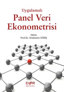 Uygulamalı Panel Veri Ekonometrisi - Prof. Dr. Selahattin Güriş