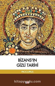 Bizans’ın Gizli Tarihi - Procopius