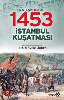 1453 İstanbul Kuşatması - J. R. Melville Jones