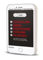 Kapat! & Çocukları Sanal Dünyada(N) Koruma Kılavuzu