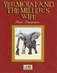 Yermolai And The Millers Wife / Stage 6