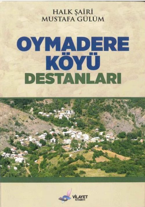 Oymadere Köyü Destanları