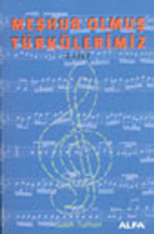 Meşhur Olmuş Türkülerimiz 2. Cilt