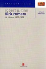 Türk Romanı İlk Dönem 1872-1900