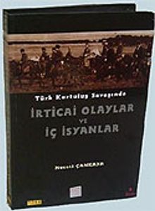 Türk Kurtuluş Savaşı'nda İrticai Olaylar ve İç İsyanlar