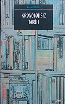Kronolojisiz Tarih