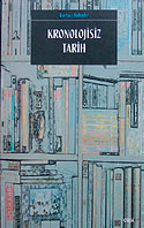 Kronolojisiz Tarih