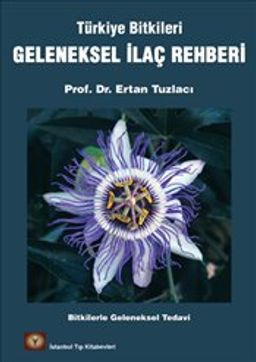 Geleneksel İlaç Rehberi