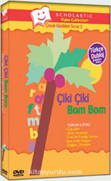 Çiki Çiki Bom Bom / Çocuk Klasikleri Serisi 3 (Dvd)