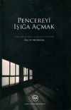 Pencereyi Işığa A&ccedil;mak