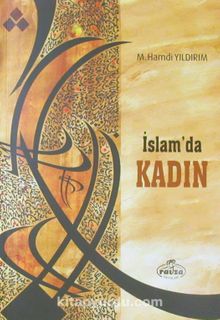 İslam'da Kadın - M. Hamdi Yıldırım