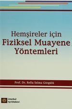 Hemşireler İçin Fiziksel Muayene Yöntemleri