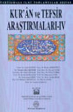 Kur'an ve Tefsir Araştırmaları - IV