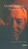 Tarık Buğra S&ouml;yleşiler