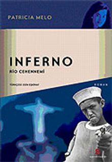 Inferno / Rio Cehennemi