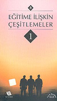 Eğitime İlişkin Çeşitlemeler - 1