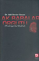 Ak Babalar Örgütü (Türkiye'de Mafia)