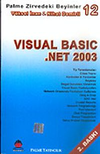 Visual Basic .NET 2003 / Zirvedeki Beyinler Serisi 12