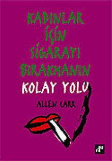 Kadınlar İçin Sigarayı Bırakmanın En Kolay Yolu