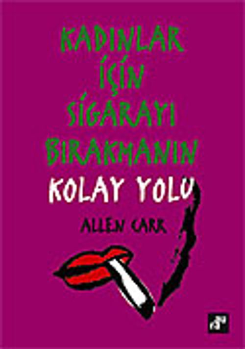 Kadınlar İçin Sigarayı Bırakmanın En Kolay Yolu