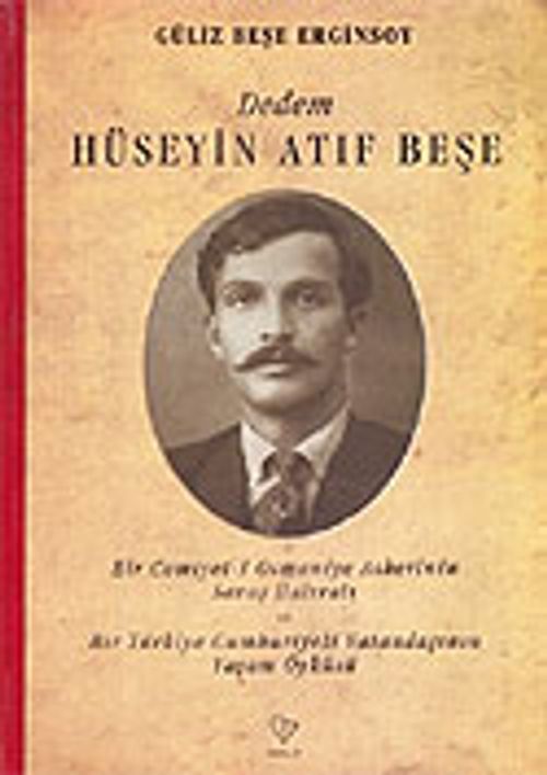 Dedem Hüseyin Atıf Beşe
