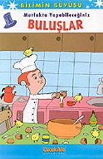 Mutfakta Yapabileceğiniz Buluşlar
