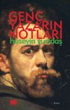 Gen&ccedil; Yazarın Notları