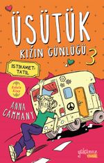 Üşütük Kızın Günlüğü 3
