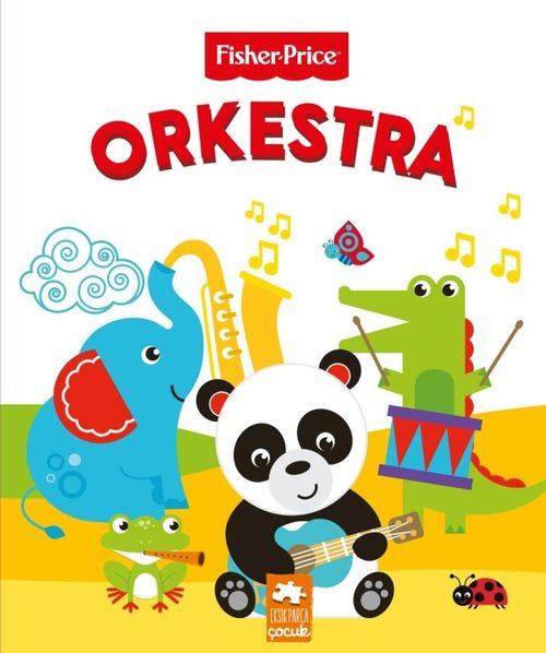 Orkestra / Fisher Price