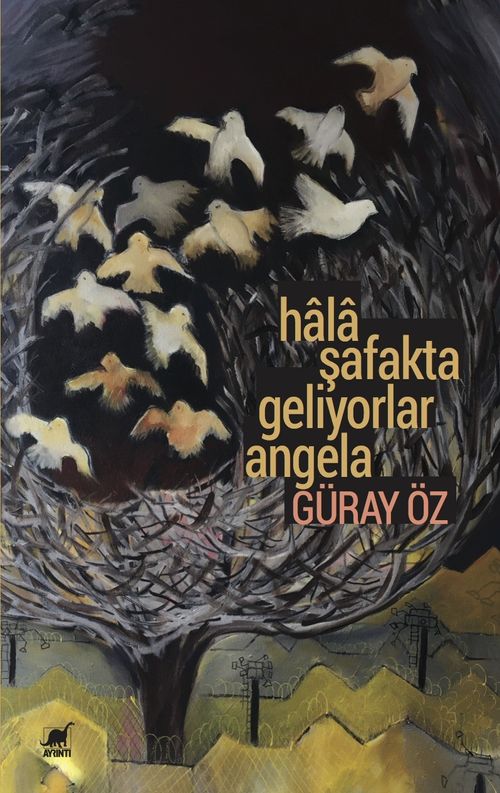 Hala Şafakta Geliyorlar Angela 