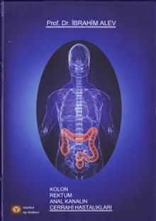 Kolon Rektum Anal Kanalın Cerrahi Hastalıkları