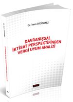 Davranışsal İktisat Perspektifinden Vergi Uyum Analizi