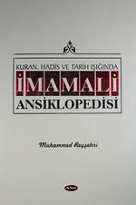 Kuran, Hadis ve Tarih Işığında İmamali Ansiklopedisi 7. Cilt