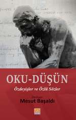 Oku-Düşün & Özdeyişler ve Özlü Sözler