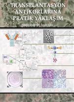 Renal Transplantasyona Pratik Yaklaşım Humoral Sorunlar