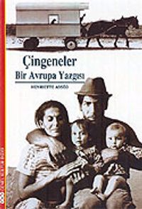 Çingeneler / Bir Avrupa Yazgısı