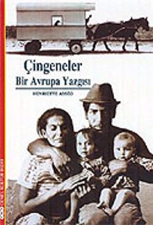 Çingeneler / Bir Avrupa Yazgısı