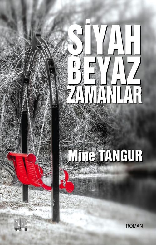 Siyah Beyaz Zamanlar