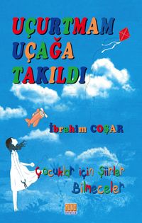 Uçurtmam Uçağa Takıldı