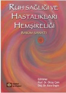 Ruh Sağlığı ve Hastalıkları Hemşireliği