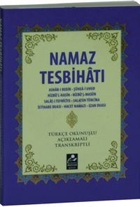 Namaz Tesbihatı (Mini Boy) & Türkçe Okunuşlu Açıklamalı Transkriptli