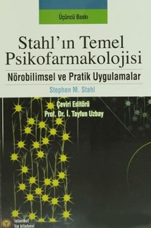 Stahl’ın Temel Psikofarmakolojisi