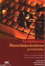 Tıp Eğitiminde Ölçme Değerlendirme İçin Pratik Rehber