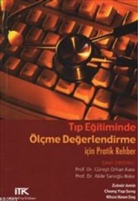 Tıp Eğitiminde Ölçme Değerlendirme İçin Pratik Rehber