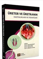Üreter ve Üretranın Hastalıkları ve Tedavileri