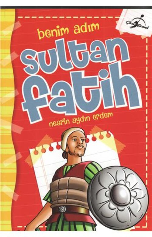 Benim Adım Sultan Fatih
