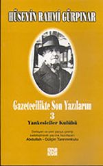 Gazetecilikte Son Yazılarım 3 / Yankesiciler Kulübü