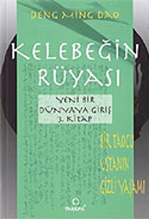 Kelebeğin Rüyası 3.kitap