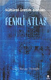 Renkli Atlas / Kültürel Üretim Alanları 7-D-5 