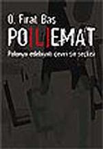 Polemat/Polonya Edebiyatı Çeviri Şiir Seçkisi